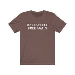 Make Speech Free Again T-Shirt